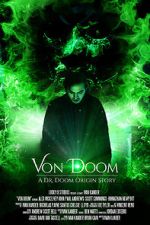 Watch Von Doom (Short 2017) Putlocker
