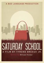 Watch Saturday School Putlocker