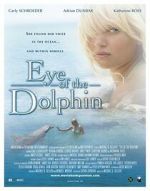 Watch Eye of the Dolphin Putlocker