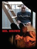 Watch Mr. Brown Putlocker