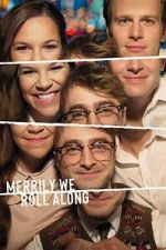 Watch Merrily We Roll Along Putlocker
