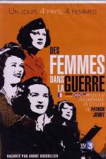 Watch Des femmes dans la guerre Putlocker