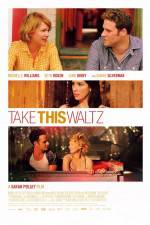 Watch Take This Waltz Putlocker