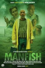 Watch ManFish Putlocker