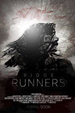 Watch Ridge Runners Putlocker
