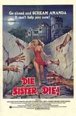 Watch Die Sister, Die! Putlocker