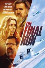 Watch The Final Run Putlocker