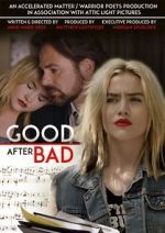 Watch Good After Bad Putlocker
