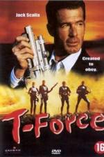 Watch T-Force Putlocker
