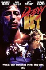Watch Deadly Bet Putlocker