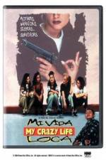 Watch Mi vida loca Putlocker