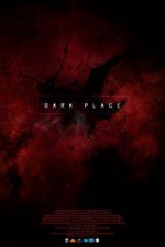 Watch Dark Place Putlocker