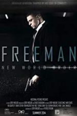 Watch Freeman: New World Order Putlocker