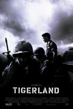 Watch Tigerland Putlocker