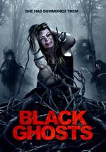 Watch Black Ghosts Putlocker