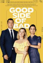 Watch Good Side of Bad Putlocker