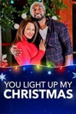 Watch You Light Up My Christmas Putlocker