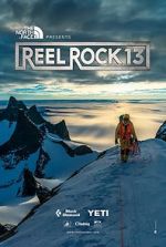 Watch Reel Rock 13 Putlocker