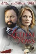 Watch Lethal Vows Putlocker