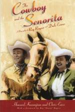 Watch Cowboy and the Senorita Putlocker