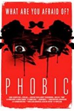 Watch Phobic Putlocker