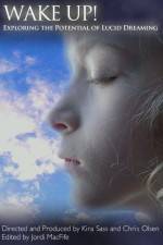 Watch Wake Up Exploring the Potential of Lucid Dreaming Putlocker