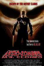 Watch Astro Zombies: M3 - Cloned Putlocker