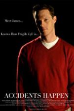 Watch Accidents Happen Putlocker