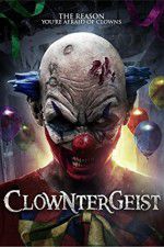 Watch Clowntergeist Putlocker