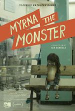 Watch Myrna the Monster (Short 2015) Putlocker