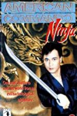 Watch American Commando Ninja Putlocker