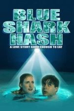 Watch Blue Shark Hash Putlocker