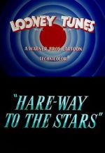 Watch Hare-Way to the Stars (Short 1958) Putlocker