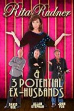 Watch Rita Rudner and 3 Potential Ex-Husbands Putlocker