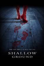 Watch Shallow Ground Putlocker