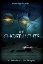 Watch The Ghost Lights Putlocker