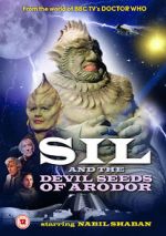 Watch Sil and the Devil Seeds of Arodor Putlocker
