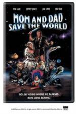 Watch Mom and Dad Save the World Putlocker