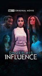 Watch Under His Influence Putlocker