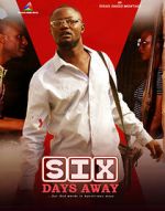 Watch Six Days Away Putlocker