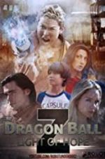 Watch Dragon Ball Z: Light of Hope Putlocker