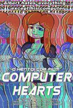 Watch Computer Hearts (Short 2015) Putlocker