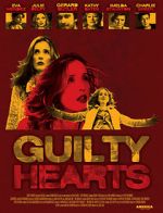 Watch Guilty Hearts Putlocker