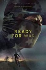 Watch Ready for War Putlocker