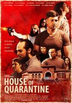 Watch House of Quarantine Putlocker