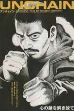 Watch Unchain Putlocker