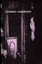 Watch Canned Harmony Putlocker