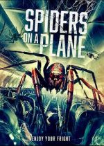 Watch Spiders on a Plane Putlocker
