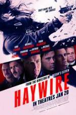 Watch Haywire Putlocker