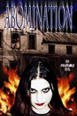 Watch Abomination: The Evilmaker II Putlocker